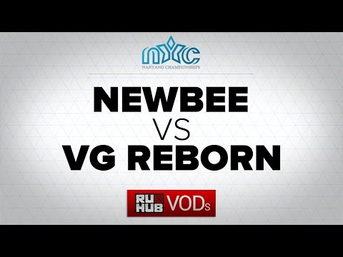 NewBee -vs- VG.R, Nanyang s.2 Lan Finals, WB Quarterfinal, game 2