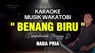 Download lagu KARAOKE MUSIK WAKATOBI - BENANG BIRU - MEGGY Z - NADA PRIA mp3 Download lagu KARAOKE MUSIK WAKATOBI - BENANG BIRU - MEGGY Z - NADA PRIA mp3