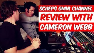 Video thumbnail for Waves Scheps Omni Channel Review with Cameron Webb - Warren Huart: Produce Like A Pro by Produce Like A Pro