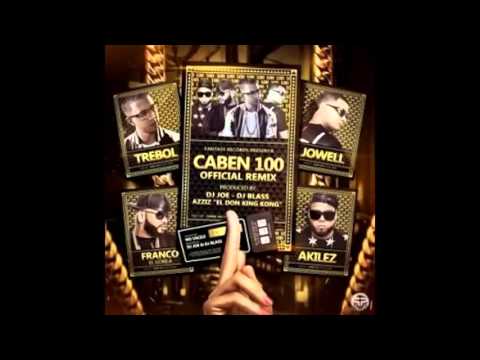 Caben 100 Remix  - Trebol Clan Ft Akilez, Jowell & Franco El Gorila