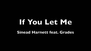 If You Let Me - Sinead Harnett feat. Grades (PIANO INSTRUMENTAL)