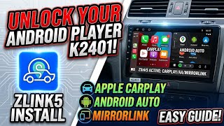 🚗 Install Zlink5 for Apple CarPlay, Android Auto & MirrorLink in Android Player K2401