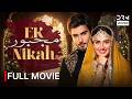 Ek Majboor Nikah Pakistani Romantic Drama Full 4K Movie 7D1Y