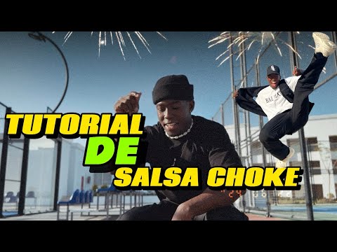 TUTORIAL DE SALSA CHOKE 2024
