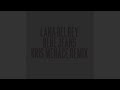 Blue Jeans (Kris Menace Remix) 