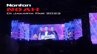 Download lagu NOAH -  Di Atas Normal di Jakarta Fair 2022 mp3