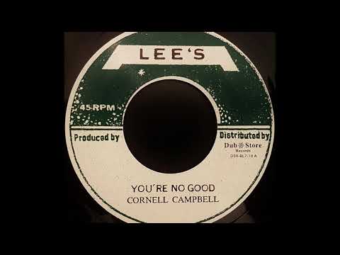 CORNEL CAMPBELL - You're No Good