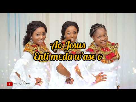 Wo Ntaban(lyrics) - Daughters of Glorious Jesus