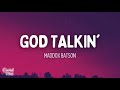 Maddox Batson God Talkin Lyrics