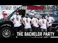 The Bachelor Party - Tails Of The Dragon - ep 16