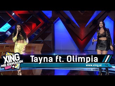 Tayna dhe Olimpia kendojne Live ne Xing