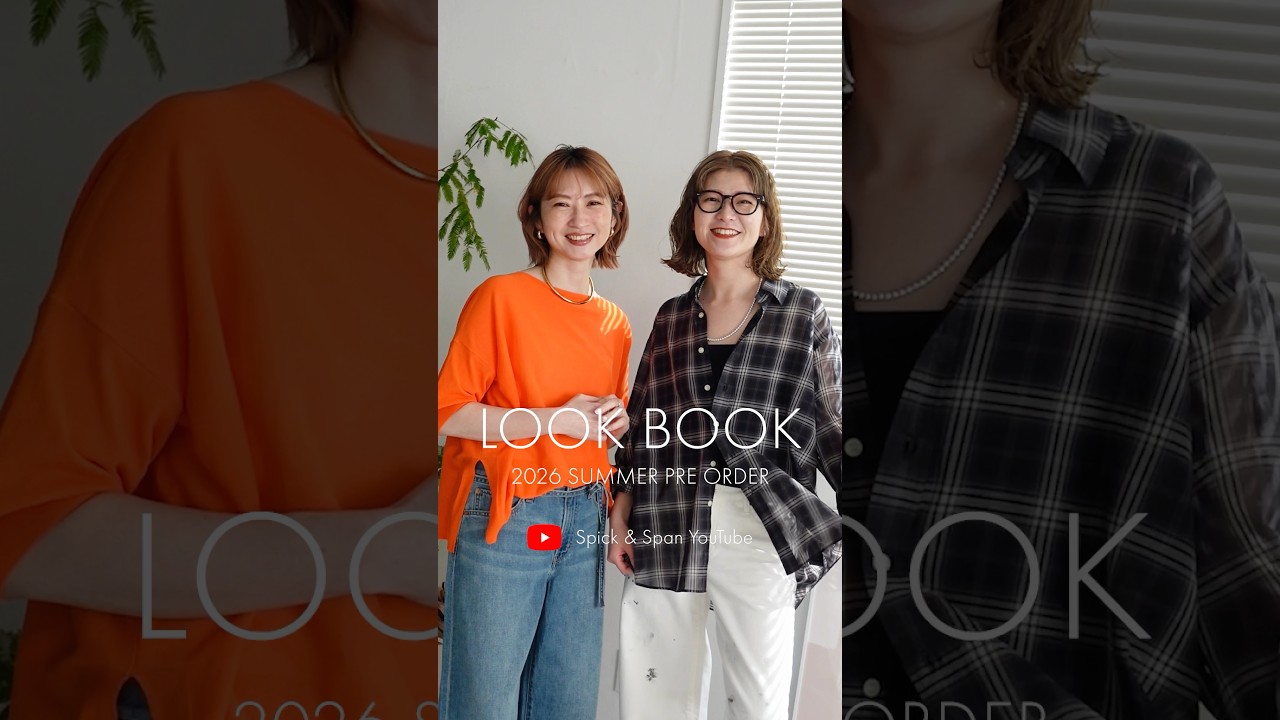 Spick & Span 2026 SUMMER LOOK BOOK