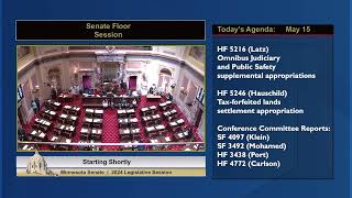 Senate Floor Session - 05/15/24