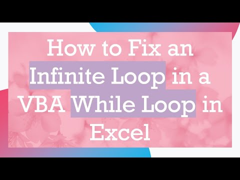 How to Fix an Infinite Loop in a VBA While Loop in Excel