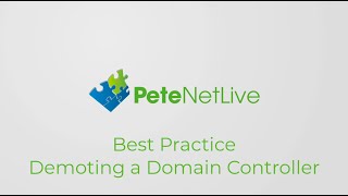 Best Practice Demoting a Domain Controller