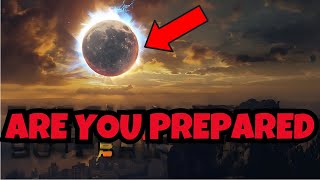 Solar Eclipse 2024…PREPARE!