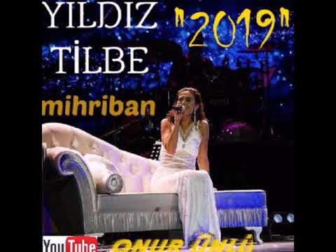 Yıldız Tilbe- Mihriban 2019 yeni