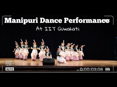 Manipuri Dance Performance at IIT Guwahati