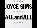 All and All (UK Remix) - Joyce Sims
