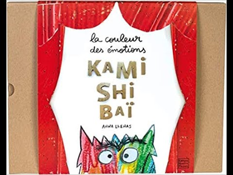Il était une fois - La couleur des émotions - Version Kamishibaï