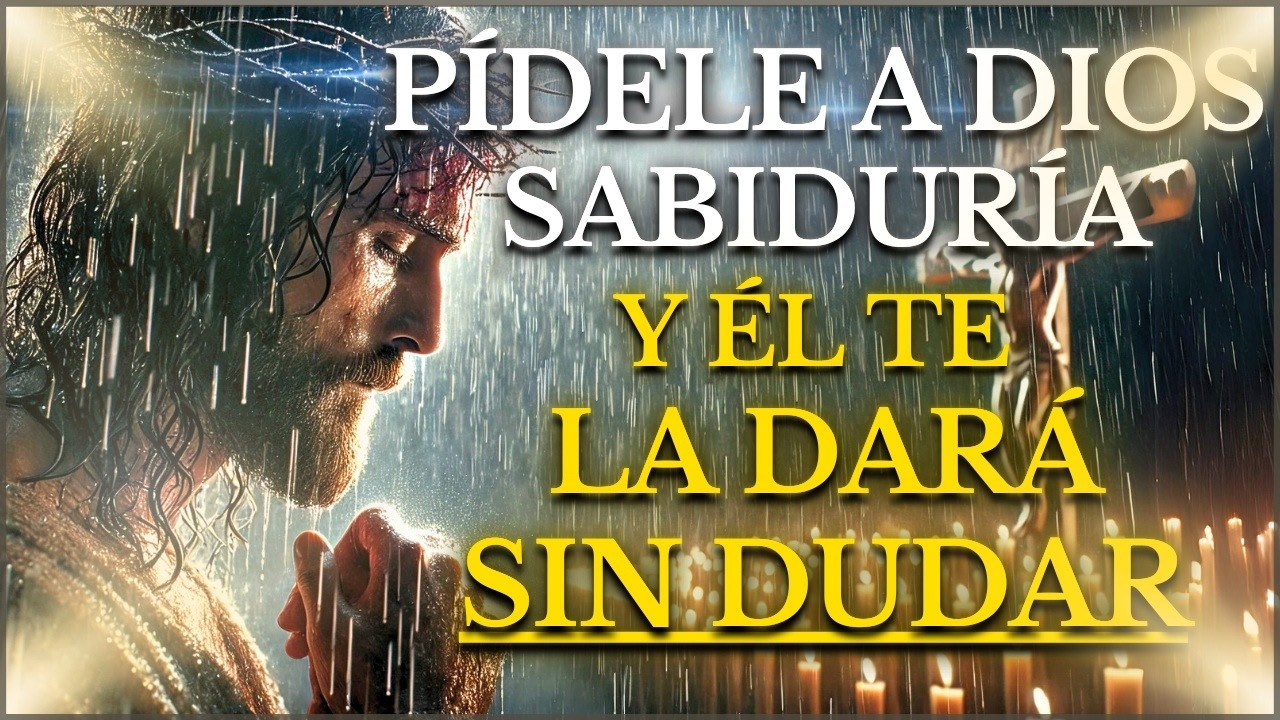 APRENDE A RECIBIR LA SABIDURÍA QUE DIOS TIENE RESERVADA PARA TI VERSÍCULOS