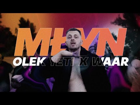 Olek Yeti x Waar   Młyn prod.  SoGoofy