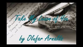 "Take My Leave of You"  by Ólufar Arnalds ft. Arnór Dan