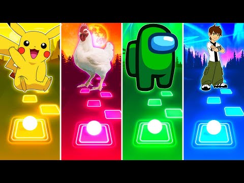 pikachu vs chicken song vs among us vs ben 10 - tiles hop edm rush