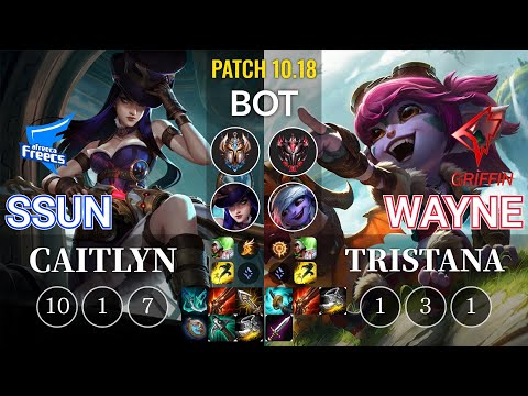 AF SSUN Caitlyn vs GRF Wayne Tristana Bot - KR Patch 10.18