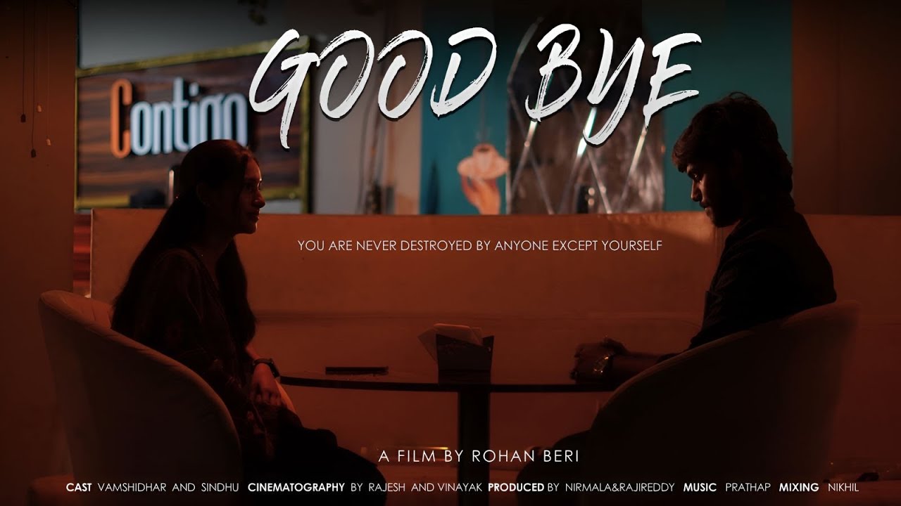 Good Bye | Telugu Short Film | Minimum Ikkada
