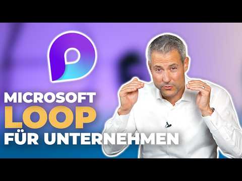 Microsoft Loop für Unternehmen – das musst du wissen