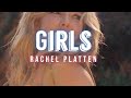 Rachel Platten - Girls (Lyrics Video)