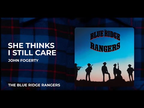 John Fogerty - She Still Thinks I Care