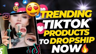 TRENDING TIKTOK PRODUCTS FOR SHOPIFY DROPSHIPPING TO SELL IN FEBRUARY 2023