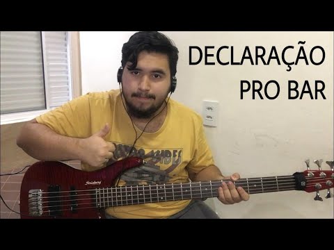 DECLARAÇÃO PRO BAR - Guilherme e Benuto part. Israel e Rodolfo - Baixo Cover