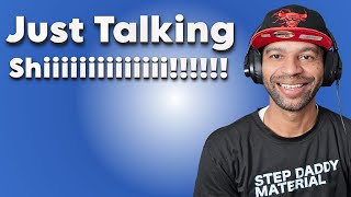 We Live!! Talking Ish Thursdays!!