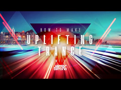 How To Make Uplifting Trance 2019 with James Dymond - Sub