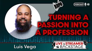Turning a Passion Into A Profession