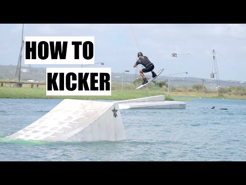 HOW TO HIT THE KICKER - WAKEBOARDING TUTORIAL