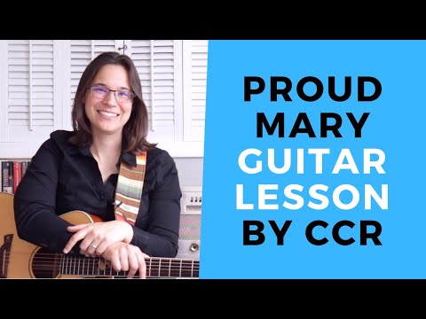 Proud Mary CCR Guitar Lesson - Chords & Strumming with Lauren Bateman