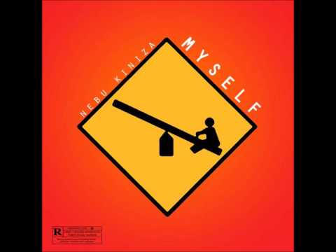 Nebu Kiniza - Myself [Prod. By Polo Boy]
