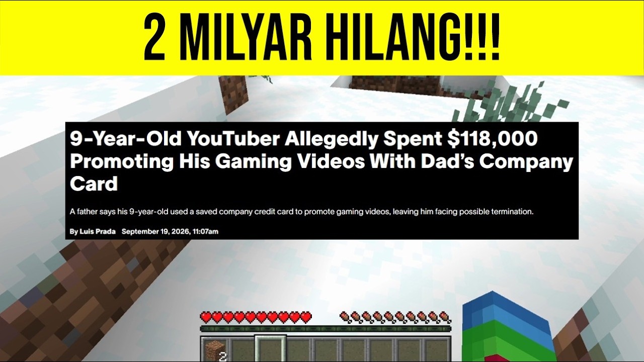 Kisah Bocil Minecraft Ngabisin Duit Bokap