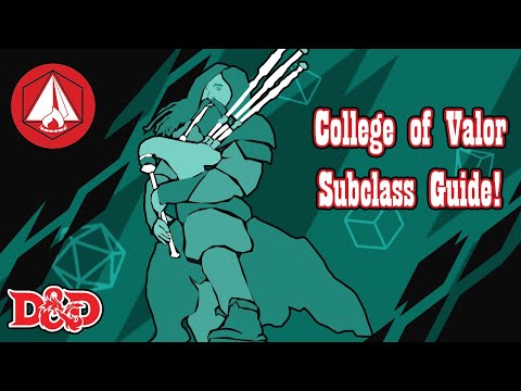 Valor Bard - Subclass Guide - D&D 5e