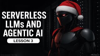 Serverless LLMs and Agentic AI with Modal – Lesson 3