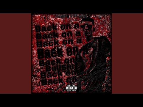 Back ON A BULLSHIT (Original Mix)