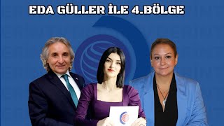 Eda Güller İle 4.Bölge | Şebnem Urgancıoğlu Ergüder - Osman Koçaş