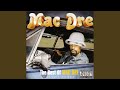 The Mac & Mac Dre