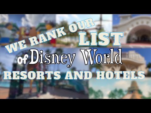 Ranking Disney World Resorts and Hotels!  4K