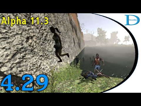 4.29 It's Raining Zombies - 7 Days To Die Alpha 11.3