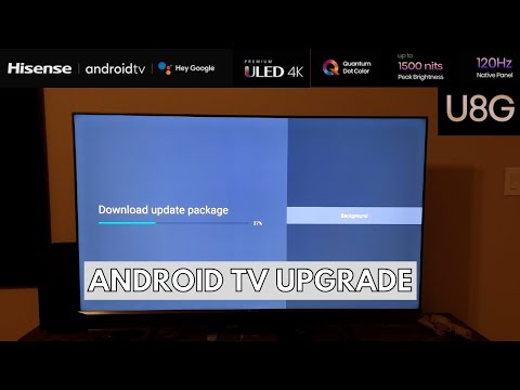 Hisense U8G Android User Experience Upgrade Similar to...
